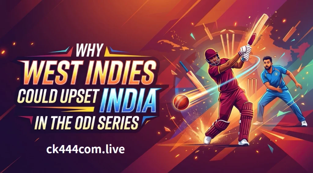 10Cric : Why West Indies Could Upset India in the ODI Series at Home in Oct 2026 1 10Cric Why West Indies Could Upset India in the ODI Series at Home in Oct 2026